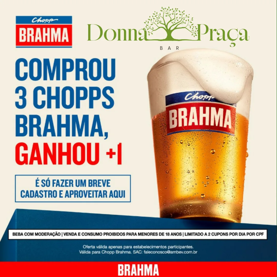 Chopp Brahma - Comprou 3 ganhou +1