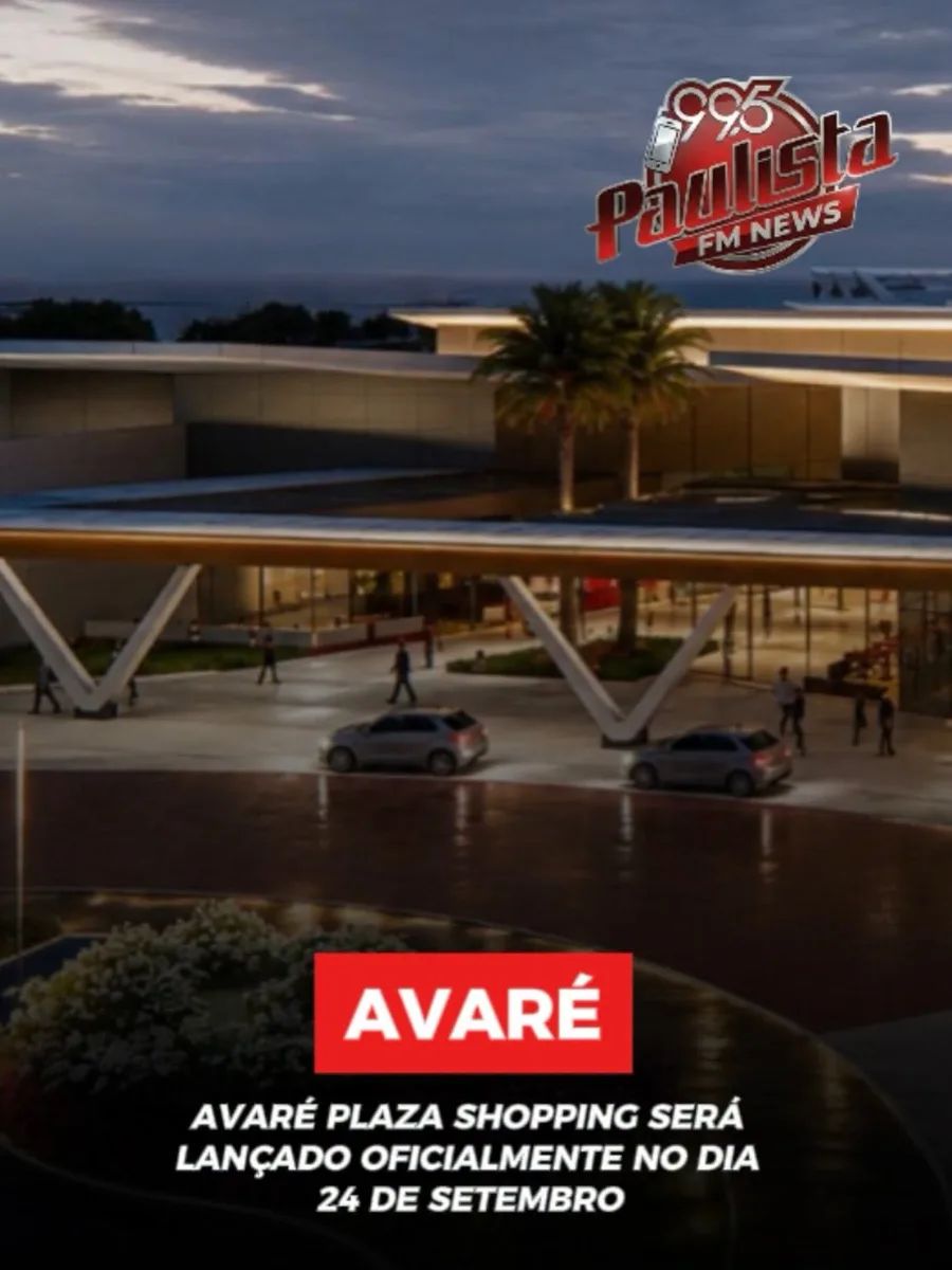 AVARÉ PLAZA SHOPPING SERÁ LANÇADO OFICIALMENTE