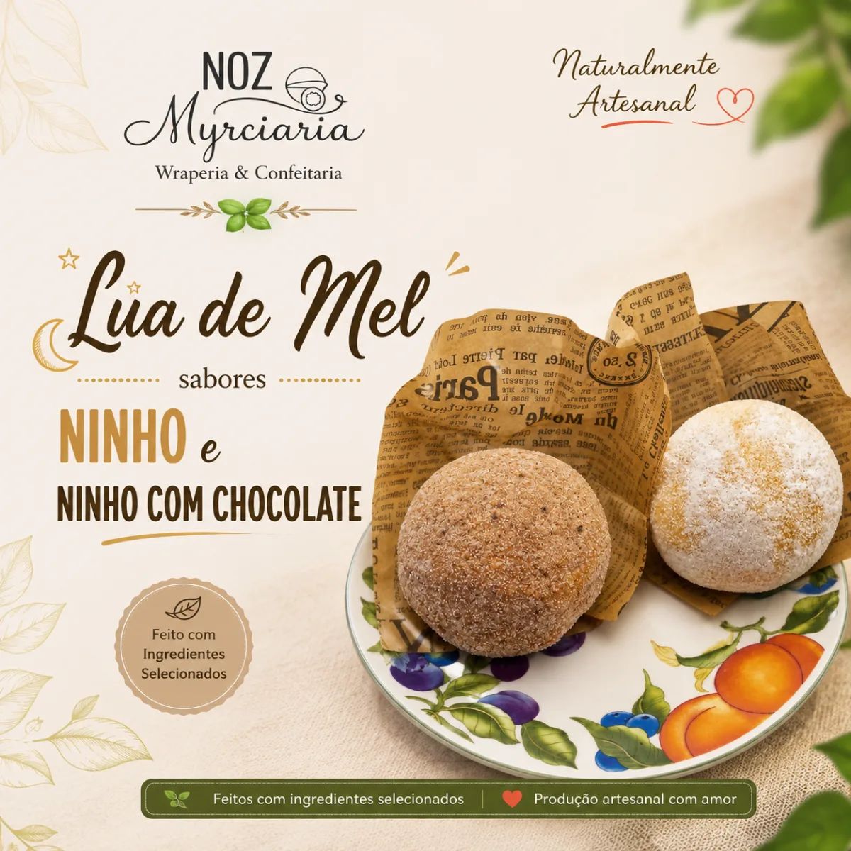 Sabores que têm gosto de carinho!